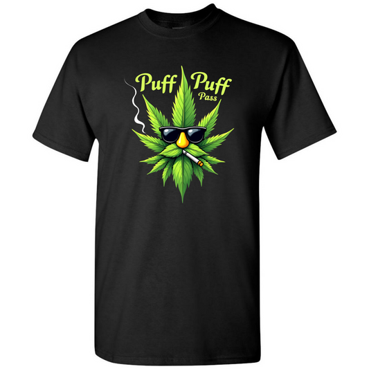 Puff Puff Pass – 420 T-Shirt – Chill Top